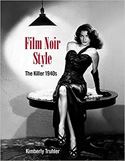 Film Noir Style - Kimberly Truhler